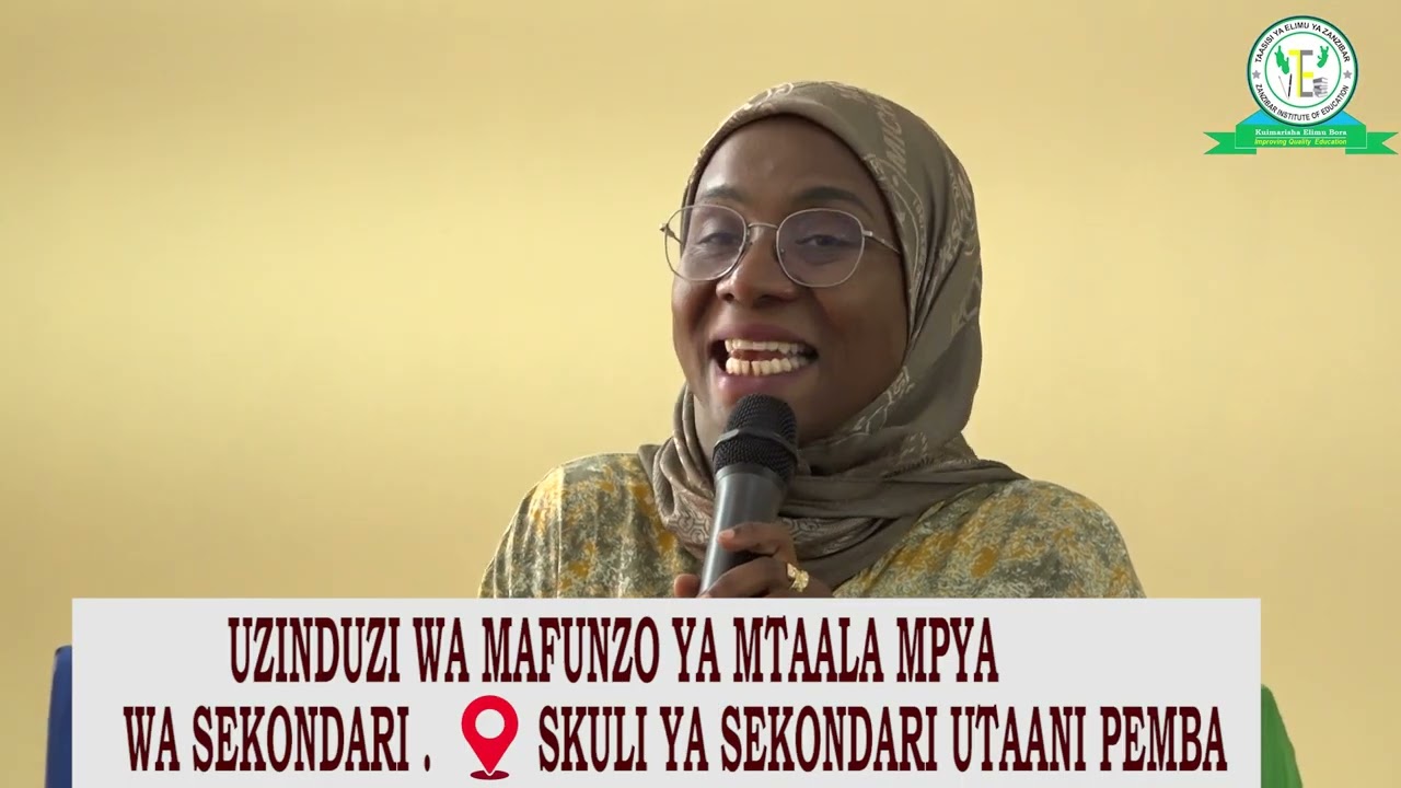 Waziri Lela Azindua Mafunzo ya Mtaala Mpya wa Sekondari Zanzibar