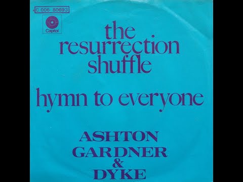 Ashton Gardner & Dyke - The Resurrection Shuffle (1971) - YouTube