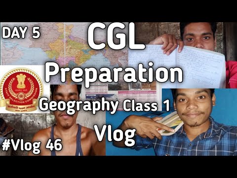 DAY 5 CGL Preparation Vlog 😃 World Geography Study Vlog 👍 - YouTube