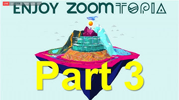 Zoomtopia 2020 (Pt 3) Best Practices for Running Special Events