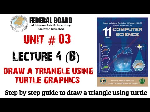 Lecture 4(B): How to draw a triangle using turtle graphics | Turtle ...