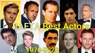 BAFTA BEST ACTORS: 1970-2023