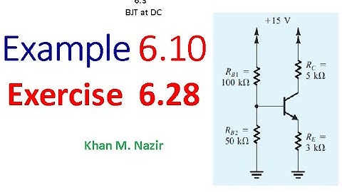 (E)EDC(S) Ex 6 .10 || Exe 6.28 || BJT Circuits at DC