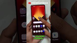 How To Get Round Corner Apps In Oxygen OS13 | TheTechStream #shorts screenshot 3
