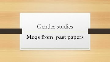 Most Important Gender studies MCQS |Gender studies| |CSS|
