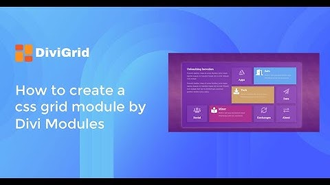 DiviGrid: How to create a grid layout for the Divi builder without any plugin