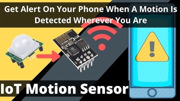 IoT Motion sensor into | ESP8266   01 + PIR - INTRO