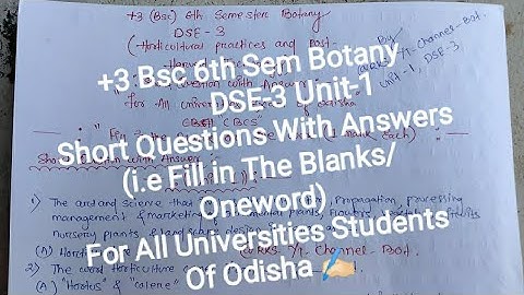 +3 Bsc Botany 6th Sem DSE-3 Short Question With Answers | Unit-1 | 1Mark Each | Fill in the Blanks |