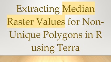 Extracting Median Raster Values for Non-Unique Polygons in R using Terra
