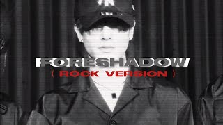 Foreshadow - Enhypen (Rock version)