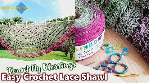 #CountMyBlessingsShawl | Easy Crochet Semi-Circle Lace Shawl | Step-by-step crochet tutorial