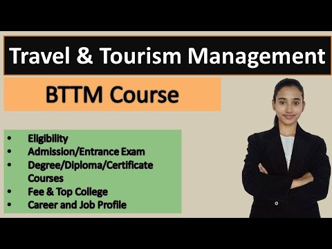 Travel and Tourism Management Course, BTTM Course in India