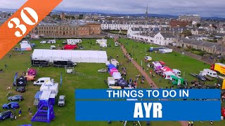 BEST 30 AYR (SCOTLAND - UK) | Places to Visit