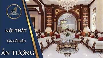 ẤN TƯỢNG cùng Nội thất Biệt Thự Thiết Kế Tân Cổ Điển (CĐT: ông Công – Hải Dương) NT22438