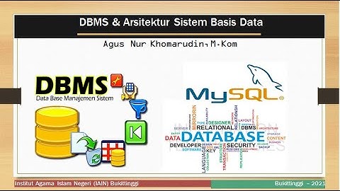 Database Management System dan Arsitektur Sistem Basis Data [SBD Bagian 2], Free Slide Materi !!!