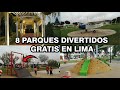 Fuimos en busca de 8 parques GRATUITOS e INTERESANTES  (LIMA-PERÚ)