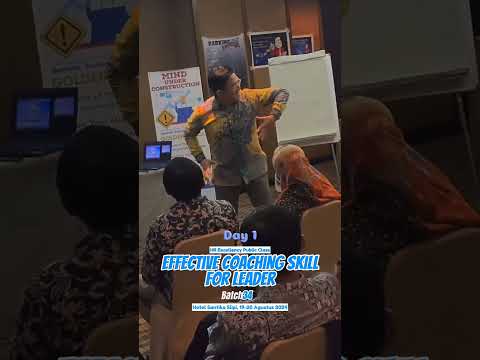 Video Last Events: Effective Coaching Skill For Leader [19-20 Agustus 2024]