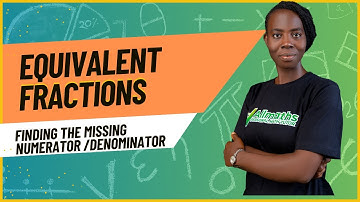 Master EQUIVALENT FRACTION| Finding The Missing Denominator or Numerator Made Easy