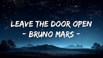 Bruno Mars - Leave the Door Open ft. Anderson .Paak, Silk Sonic (Lyrics)