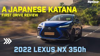 2022 Lexus NX 350h | A Japanese Katana | BBC TopGear Magazine India screenshot 5