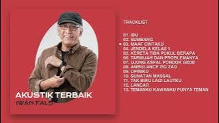 Iwan Fals - Album Akustik Terbaik Iwan Fals | Audio HQ