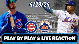 Chicago Cubs vs New York Mets Live Reaction | MLB | Play by Play | 4/29/24 | Mets vs Cubs