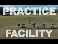 My new home course  practice facility tour