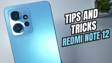 Top 10 Tips and Tricks Xiaomi Redmi Note 12 you need know