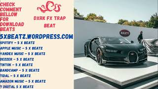 Dxrk - Fx - Trap Beat - Rap Instrumental - 2024