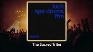 Ape Drums, LUCH - FFM (Original Mix)  -  #afrohouse