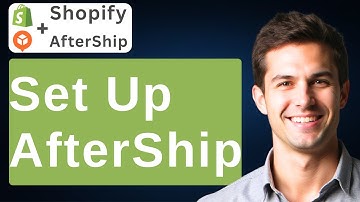 How To Set Up AfterShip On Shopify Store [2025 Guide]