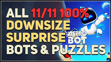 Downsize Surprise All Bots and Puzzle Pieces 100% Walkthrough Astro Bot