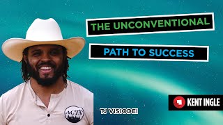 The Unconventional Path to Success- TJ Visiodei