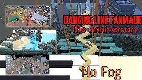 Dancing Line Fanmade - The Third Anniversary by (No Fog) Jim Tsai