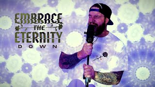 Embrace The Eternity - Down (Official Music Video)