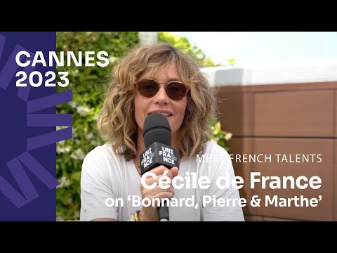 Cannes 2023: Meet actress Cécile de France who talks about the film ‘Bonnard, Pierre & Marthe’ @unifrance