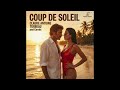 Coup de soleil (1982) / Claude-Antoine TURBEAU et Carole