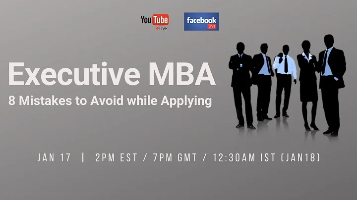 Applying to Executive MBA: 8 Mistakes to Avoid