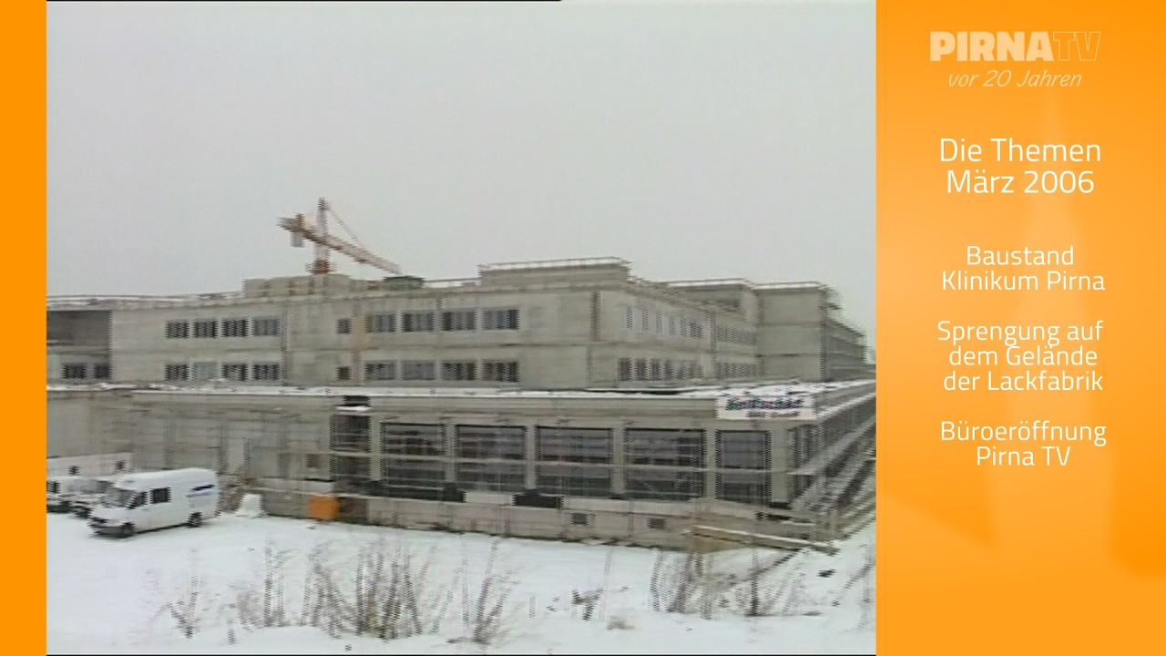 Pirna TV vor 20 Jahren - KW10 - 2006