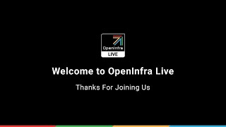 May the OpenInfra Force Be With You: Preview of the OpenInfra Summit!