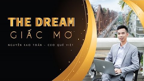 ĐỪNG ĐỂ AI ĐÁNH CẮP GIẤC MƠ CỦA BẠN!