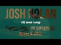 Josh nolan  things could be different revelations