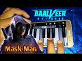 Balveer mask Man Theme Song bgm  Piano Tutorial