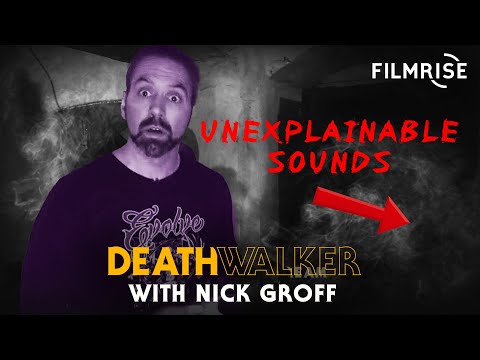UNEXPLAINABLE SOUNDS AT ABANDONED JAIL | DEATH WALKER WITH NICK GROFF