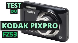 Kodak PixPro FZ53 un appareil photo pour moins de 70 Euros / 80