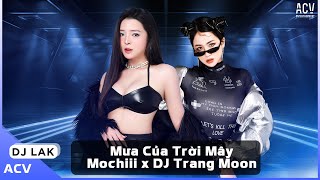 Download Lagu Mưa Của Trời Mây - Mochiii x DJ Trang Moon Remix | Em Muốn Khoảng Cách Hai Ta Remix MP3 Download Lagu Mưa Của Trời Mây - Mochiii x DJ Trang Moon Remix | Em Muốn Khoảng Cách Hai Ta Remix MP3
