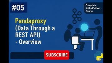 Kafka # 005 # Pandaproxy (Data Through a REST API) - Overview