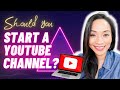 Should you start a YouTube channel? | Should I start a YouTube channel? Questions you need to answer