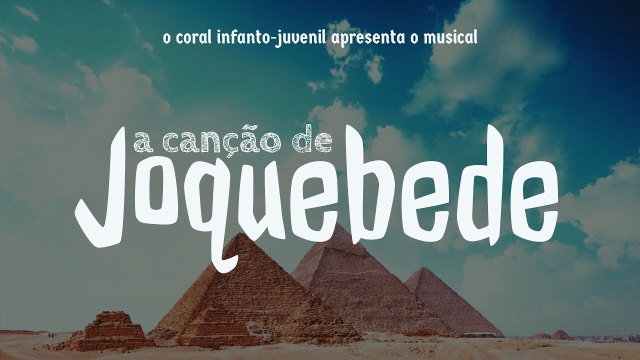 Teaser A Canção de Joquebede - Um musical para o dia das mães ou EBF 