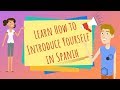 Learn spanish  lesson 1 how to introduce yourself in spanish